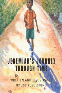 Jeremiah's Journey Through Time