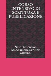 Corso Intensivo Di Scrittura E Pubblicazione
