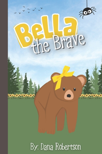 Bella the Brave