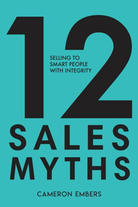 12 Sales Myths