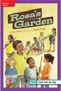 Reading Wonders Leveled Reader Rosa's Garden: Ell Unit 1 Week 2 Grade 4