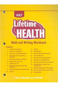 Holt Lifetime Health: Math and Writing Workbook