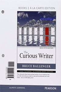The Curious Writer Brief, Books a la Carte Edition