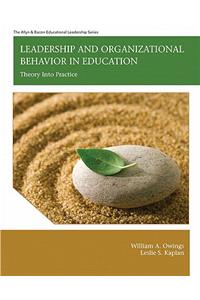 Leadership and Organizational Behavior in Education