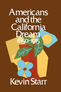 Americans and the California Dream