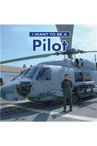 I Want to Be a Pilot