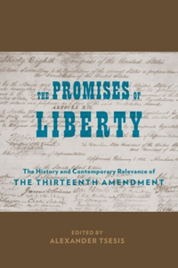Promises of Liberty