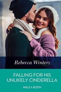 Falling For His Unlikely Cinderella