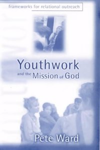 Youthwork & Mission Of God