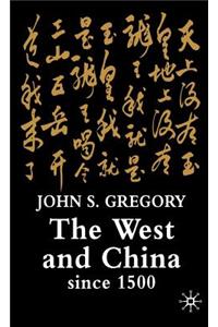 West and China Since 1500