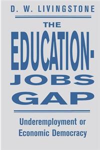 The Education-Jobs Gap