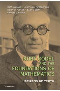 Kurt Gödel and the Foundations of Mathematics