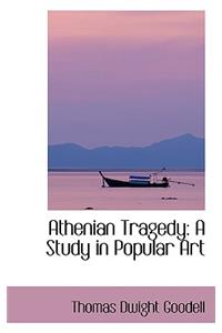 Athenian Tragedy