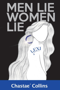 Men Lie, Women Lie