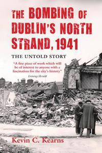 Bombing of Dublin's North Strand, 1941