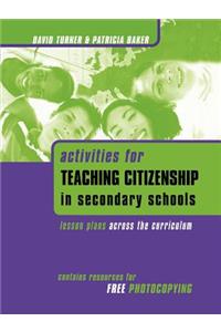 Activities for Teaching Citizenship in Secondary Schools