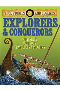 Explorers and Conquerors