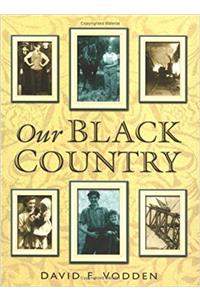 Our Black Country