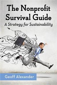 The Nonprofit Survival Guide