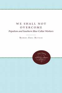 We Shall Not Overcome