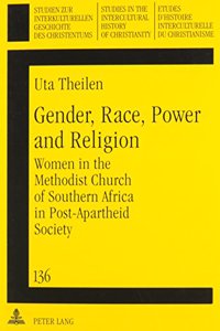 Gender, Race, Power and Religion