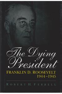 The Dying President