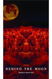 Behind the Moon