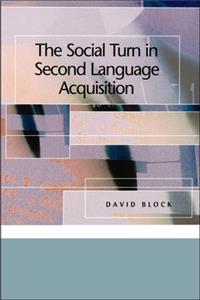 Social Turn in Second Language Acquisition