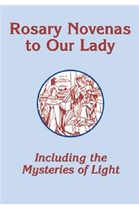 Rosary Novenas to Our Lady