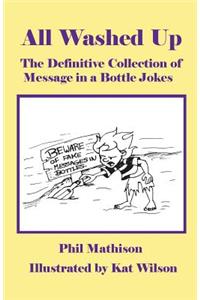 All Washed Up: The Definitive Collection of Message in a Bottle Jokes