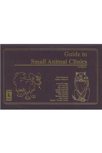 Guide to Small Animal Clinics