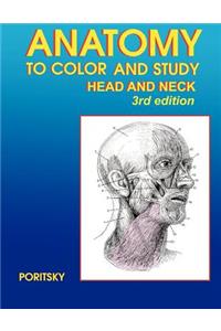 Anatomy to Color and Study Head and Neck 3rd Edition