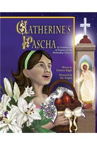 Catherine's Pascha