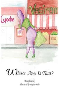 Whose A&& Is That?