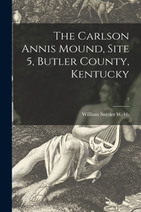 Carlson Annis Mound, Site 5, Butler County, Kentucky; 7