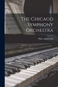 Chicago Symphony Orchestra