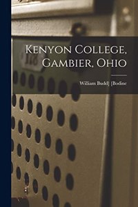 Kenyon College, Gambier, Ohio