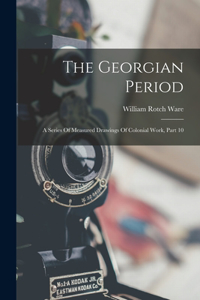 Georgian Period