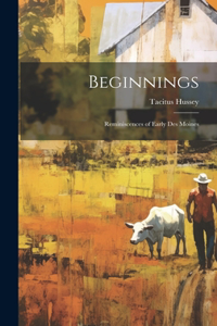 Beginnings