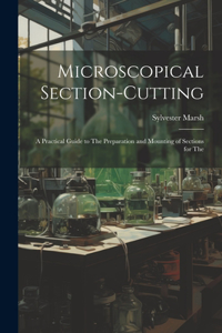 Microscopical Section-cutting