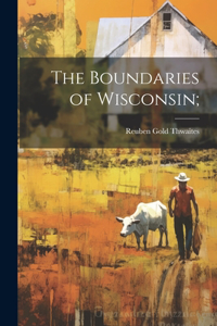 Boundaries of Wisconsin;