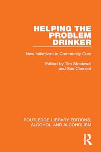 Helping the Problem Drinker