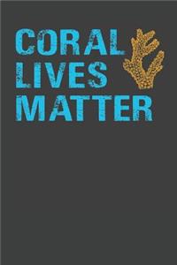 Coral Lives Matter