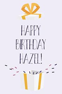 Happy Birthday Hazel