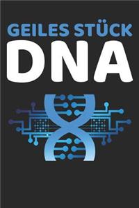 Geiles Stück DNA
