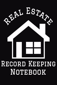 Real Estate Record Keeping Notebook