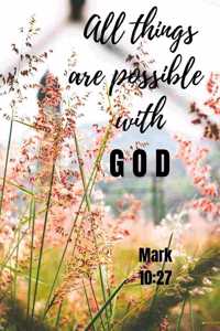 All Things Are Possible With God - Mark10