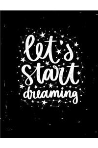 Let's Start Dreaming