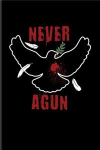 Never Agun