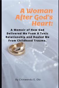 A Woman After God's Heart